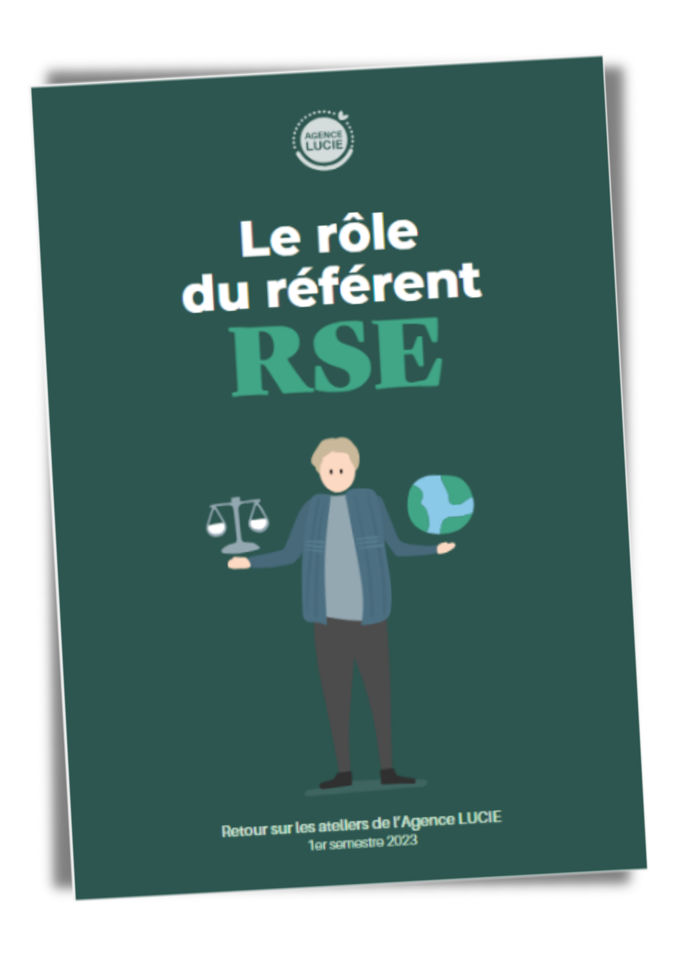 Le rôle du référent RSE - Agence LUCIE