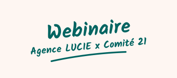 webinaire Agence LUCIE x Comité 21
