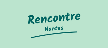rencontre nantes