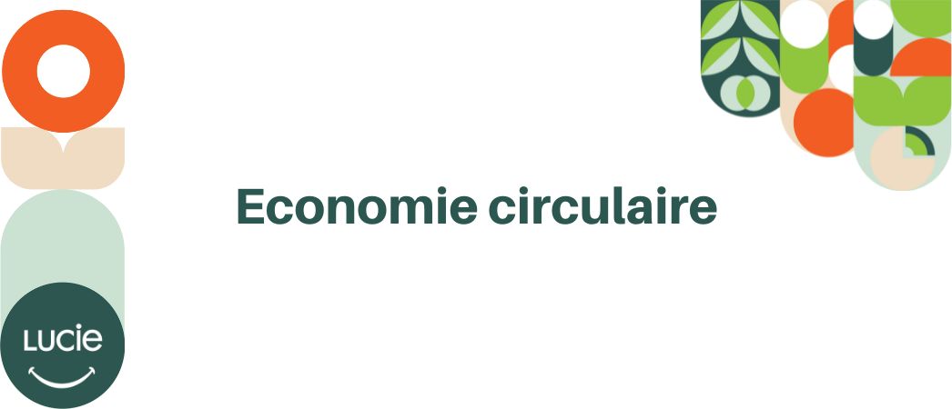 L’économie circulaire